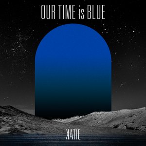 Image for 'Our Time is Blue'
