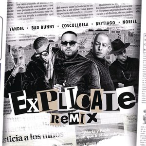 Image for 'Explícale (feat. Cosculluela & Brytiago) [Remix]'