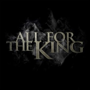 'All For The King' için resim
