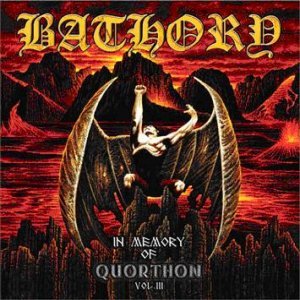 Immagine per 'In Memory of Quorthon, Vol. III'