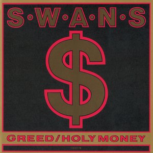Bild für 'Greed/Holy Money'