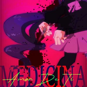 Image for 'MEDICINA, AMOR DE TI'