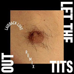 Image for 'Let The Tits Out'