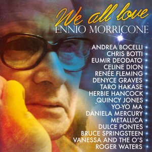Bild für 'We All Love Ennio Morricone'