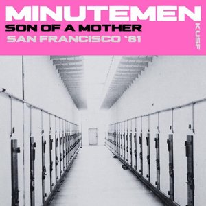 Bild für 'Son Of A Mother (Live San Francisco '81)'