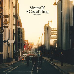 Image for 'Victim Of A Casual Thing (Deluxe Edition)'
