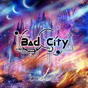 Image for '「Bad City」'