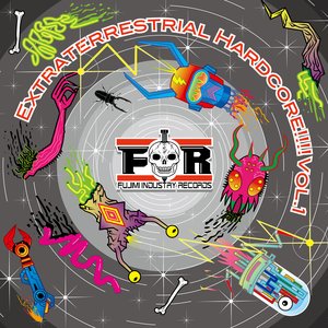 Image for 'Extraterrestrial Hardcore!!!! Vol.1'