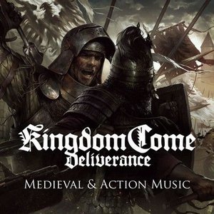 Immagine per 'Medieval and Action Music (Kingdom Come: Deliverance Original Soundtrack)'