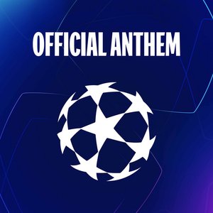 'UEFA Champions League Legacy Anthem' için resim