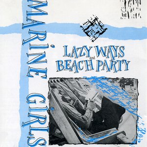 Image for 'Lazy Ways / Beach Paty'