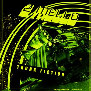Image for 'Trunk Fiction'