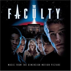 Image for 'The Faculty (Music From The Dimension Motion Picture)'