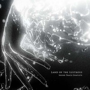 Image for 'Land of the Lustrous Original Soundtrack'