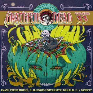'Dave’s Picks, Volume 33: Evans Field House, N. Illinois University, Dekalb, IL · 10/29/77'の画像