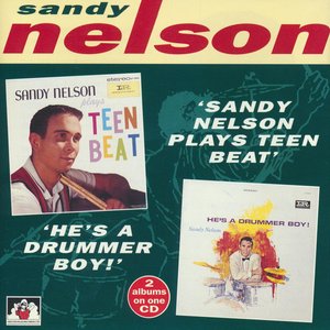 Bild für 'Sandy Nelson Plays Teen Beat / He's A Drummer Boy!'