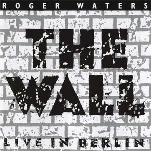 'The Wall (Live in Berlin)' için resim