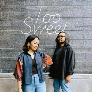 Image for 'Too Sweet'
