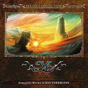 Image for 'Perfect Collection: Ys I & II - Complete Works of Ryo Yonemitsu'