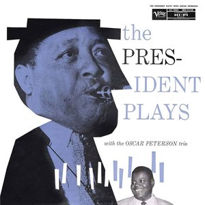 “The President Plays with the Oscar Peterson Trio”的封面
