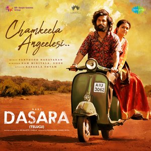 Image for 'Chamkeela Angeelesi (From "Dasara") (Telugu)'