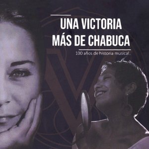 Image for 'Una Victoria Más de Chabuca, 100 Años de Historia Musical'