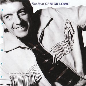 'Basher: The Best of Nick Lowe' için resim