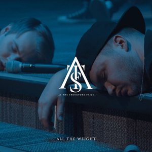 Image for 'All the Weight'