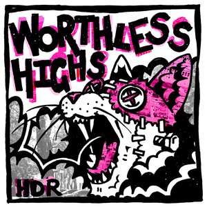 Immagine per 'Worthless Highs'