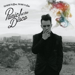 Image for 'Too Weird To Live, Too Rare To Die'