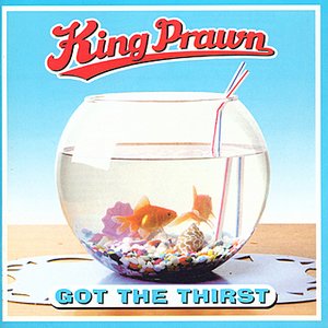 Image for 'Got the Thirst'