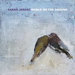 'World On The Ground'の画像