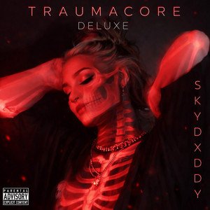 Image for 'TRAUMACORE (RAW AND UNCUT) (DELUXE)'