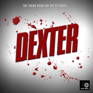 Zdjęcia dla 'Dexter Main Theme (From "Dexter")'
