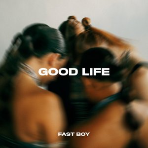 'Good Life' için resim