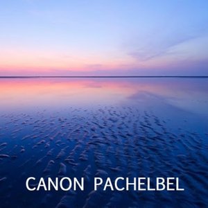 Image for 'Canon Pachelbel - Johann Pachelbel Canon in D and Many Other Classical Piano Favorites, Cannon in D, Fur Elise, Moonlight Sonata,'