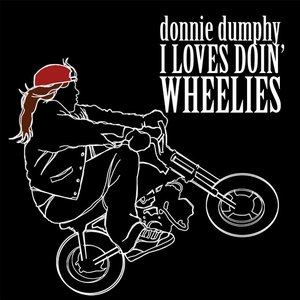Bild för 'I Loves Doin' Wheelies'