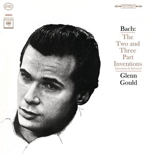 Bild für 'Bach: The Two and Three Part Inventions, BWV 772-801 (Gould Remastered)'