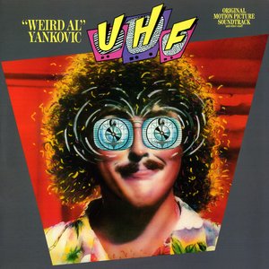 Imagem de 'UHF: Original Motion Picture Soundtrack and Other Stuff'