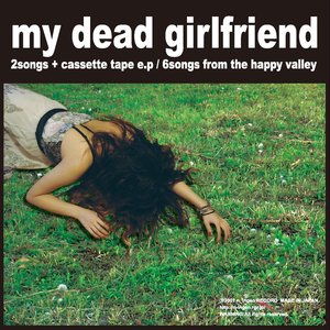 Bild für '2Songs + cassette tape e.p / 6songs from the happy valley'