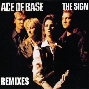 'The Sign (The Remixes)' için resim