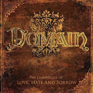Image for 'The Chronicles of Love, Hate and Sorrow'