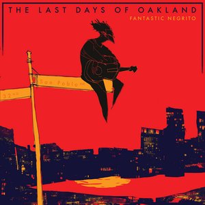 Image for 'The Last Days of Oakland'
