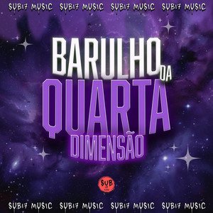 Image for 'O BARULHO DA QUARTA DIMENSÃO'