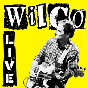 Image for 'Wilco Live (Yellow)'