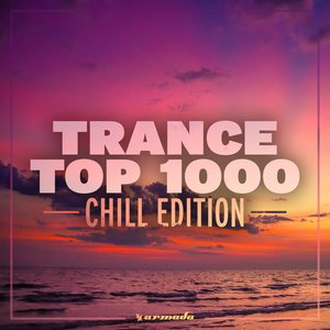 Immagine per 'Trance Top 1000 - Chill Edition'