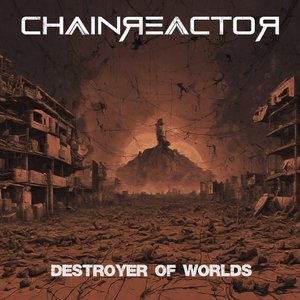 Image for 'Destroyer of Worlds'