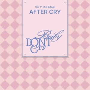 'The 1st Mini Album [AFTER CRY]'の画像