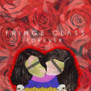 Image for 'Fringe Class Forever'