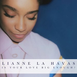 Image for 'Is Your Love Big Enough? (Deluxe Edition)'